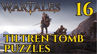 TILTREN TOMB PUZZLES  WARTALES 16 [upl. by Alexandrina915]