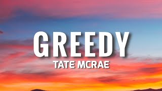 Tate McRae  Greedy Lyrics [upl. by Llibyc]