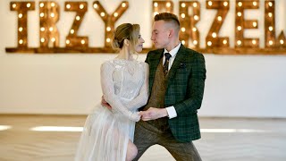 Dawid Podsiadło  To co masz Ty  Wedding Dance Choreography  Easy Dance Moves  Last Minute [upl. by Kiraa]