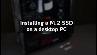 How to Instal a M2 SSD on a desktop PC  ADATA [upl. by Ahaelam]