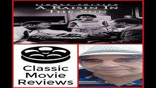 A Raisin In The Sun 1961 Movie Review [upl. by Serafina]