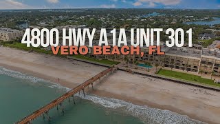 4800 Hwy A1A Unit 301 Vero Beach FL 32963 [upl. by Pas]