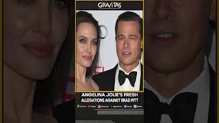 Gravitas  Angelina Jolies fresh allegations against Bradd Pitt  WION Shorts [upl. by Alaikim]