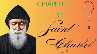 Le chapelet de saint Charbel Makhlouf 📿 pour le Liban et pour les guérisons [upl. by Segroeg]