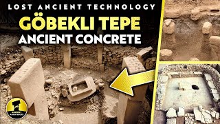 AMAZING 11000YearOld Concrete  Artificial Stone at Göbekli Tepe Ancient Lost Technology [upl. by Redep753]