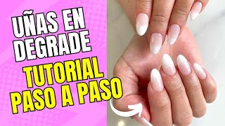 Uñas en DEGRADE u OMBRE💅😍 para PRINCIPIANTES  paso a paso 🤞 [upl. by Rosalba]