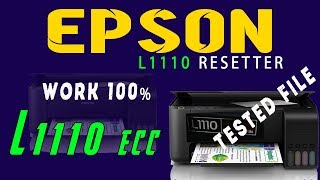 Epson L1110 Resetter L1110 Resetter Tested Works 100 [upl. by Cassil415]