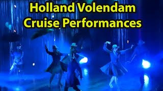 Performance at the Holland America Volendam Cruise  Montreal to Boston [upl. by Eanil]