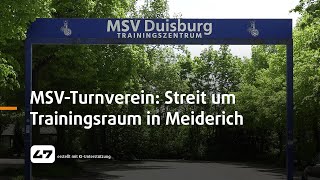 STUDIO 47 live  MSVTURNVEREIN STREIT UM TRAININGSRAUM IN MEIDERICH [upl. by Anis]