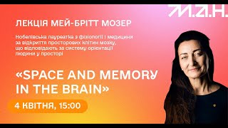 MayBritt Moser – Space and memory in the brain ENG  UKR [upl. by Clim]