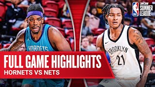 HORNETS vs NETS  NBA SUMMER LEAGUE  FULL GAME HIGHLIGHTS [upl. by Mcloughlin]