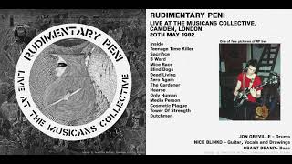 Rudimentary Peni ‎– Live at The London Musicians Collective 200582 [upl. by Ailemaj]