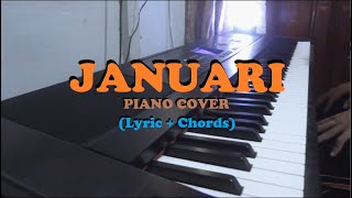 JANUARI  PIANO COVER Lyric  Chords by Jemmy RestInPeaceGlennFredly [upl. by Nalac]