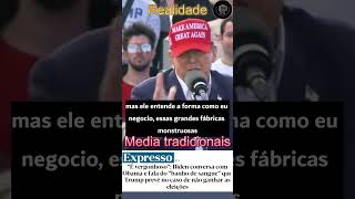 MEDIA TRADICIONAIS MENTEM SOBRE TRUMP [upl. by Ardekahs]