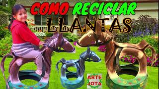 ♻COMO RECICLAR LLANTAS  🐪COMO HACER UN CABALLO DE LLANTAS USADAS  IDEAS CON LLANTAS DE CARROS [upl. by Nomahs]