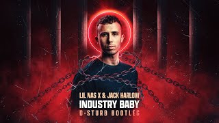 Lil Nas X amp Jack Harlow  Industry Baby DSturb bootleg [upl. by Lila]