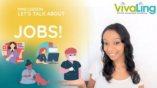 Let’s talk about jobs English Mini Lesson  Les métiers  Mini Leçon danglais [upl. by Sondra862]