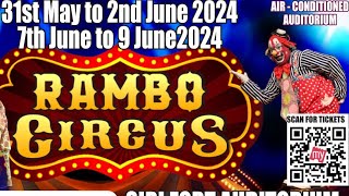 Rambo Circus Sirifort auditorium summer 2024 [upl. by Lot]