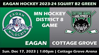 20231217 MN Hockey Dist 8 Reg Season Eagan SQ B2 Green  Cottage Grove SQ B2 Black [upl. by Sulecram862]