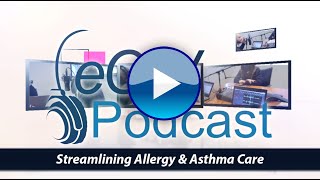 eCW Podcast Streamlining Allergy amp Asthma Care With eClinicalWorks [upl. by Bledsoe178]