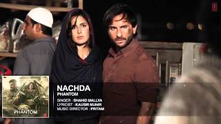 Nachda Full AUDIO Song Phantom Saif Ali khan Katrina Kaif [upl. by Mulderig660]