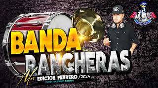 ESTRENO  👍Banda 🔥Rancheras Mix Vol11  Febrero 2024 Dj Boy Houston El Original [upl. by Nylsirk]