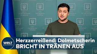 KRIEG in der UKRAINE Dolmetscherin bricht bei Rede von Selenskyj in Tränen aus [upl. by Mikol]