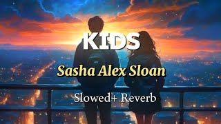 SASHA ALEX SLOAN  KIDS ONE DAY ILL TAKE CARE OF YOU LIKE YOU TOOK CARE OF ME LYRICS VIDEO [upl. by Henigman]