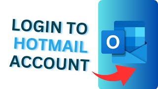 How to Login to Hotmail Hotmail Sign In Tutorial [upl. by Junette183]