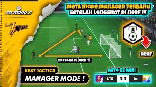 🔴 TAKTIK META MODE MANAGER TERBARU PENGGANTI LONGSHOT YANG SUDAH DI NERF ⁉️ AUTO GACOR   FC Mobile [upl. by Nnahteb]