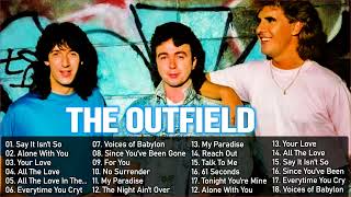 Best The Outfield Greatest Hits Fulll Album 2022  The Outfield Playlist Best Songs Ever [upl. by Htezzil]