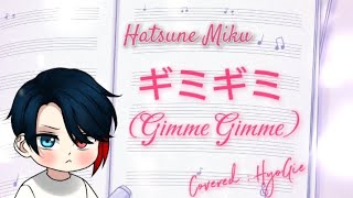 Gimme Gimme  Hatsune Miku Romaji Lyrics  Covered by HyoGie [upl. by Ilamad]