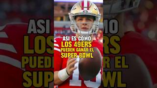 Claves para que los 49ERS puedan GANAR el Super Bowl 58🏆🏈 nfl shorts [upl. by Chrisy]