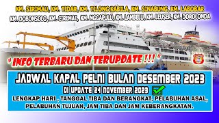 Update terbaru Jadwal Kapal Pelni Bulan Desember 2023  Update 24 November 2023 [upl. by Einaj]