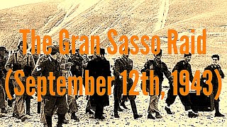 The Gran Sasso Raid 1943 [upl. by Bord]