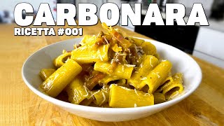 RICETTA CARBONARA  La VERA ricetta della tradizione Romana  RICETTE BOMBA 001 [upl. by Bron]