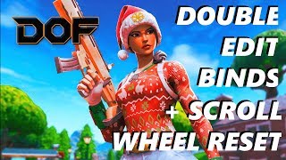 TRIPLE EDIT BINDS DOUBLE EDIT BINDS  SCROLL WHEEL RESET EDIT LIKE RAIDER [upl. by Woodhead]