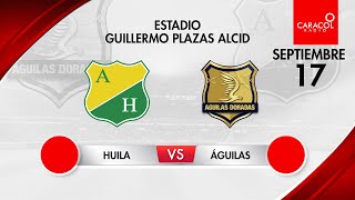 EN VIVO  Atlético Huila vs Águilas Doradas  Liga Colombiana por el Fenómeno del Fútbol [upl. by Pinsky]