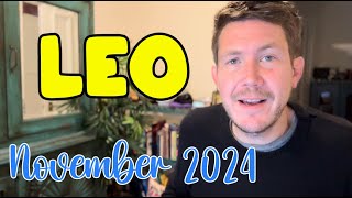 Leo November 2024 Horoscope [upl. by Ekaterina]