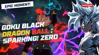 What If Black Goku Story Walkthourght Gameplay Dragon Ball Sparking Zero [upl. by Aivirt]