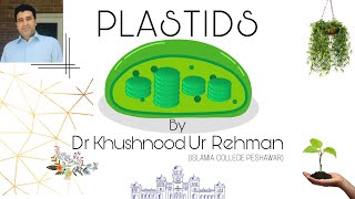 Plastid cell biology lecture Class 11 CBSEHSSC FSc INTERMEDIATE LEVEL English version [upl. by Harli]