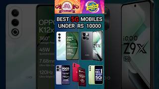 Best 5G Mobile Under 10000  Top 5 Smartphone Under 10000  5G Phone Under 10000 [upl. by Arvid]