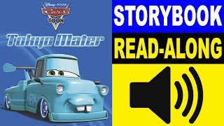 Cars Read Along Story book Read Aloud Story Books Cars  Tokyo Mater [upl. by Theron]