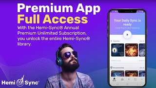 The New HemiSync® Unlimited App For Gateway Experience® amp Consciousness Exploration hemisync [upl. by Atiz]