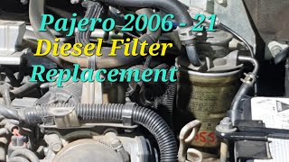 Pajero 2006  21 Diesel Filter Replacement [upl. by London]