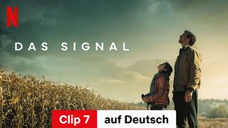 Das Signal Staffel 1 Clip 7  Trailer auf Deutsch  Netflix [upl. by Ettenna]