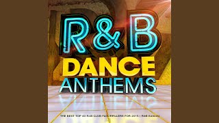 R amp B Dance Anthems Continuous Mix [upl. by Hertha]