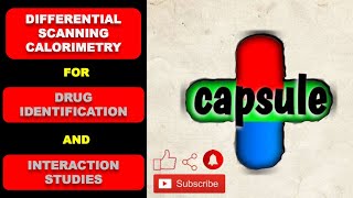 Differential Scanning Calorimetry Identification and Interaction Studies [upl. by Huggins559]