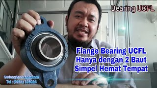 BEARING FLANGE UCFL 2 BAUT [upl. by Tarton]