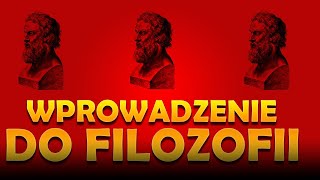 Wprowadzenie do Filozofii  matura z filozofii [upl. by Dietrich]